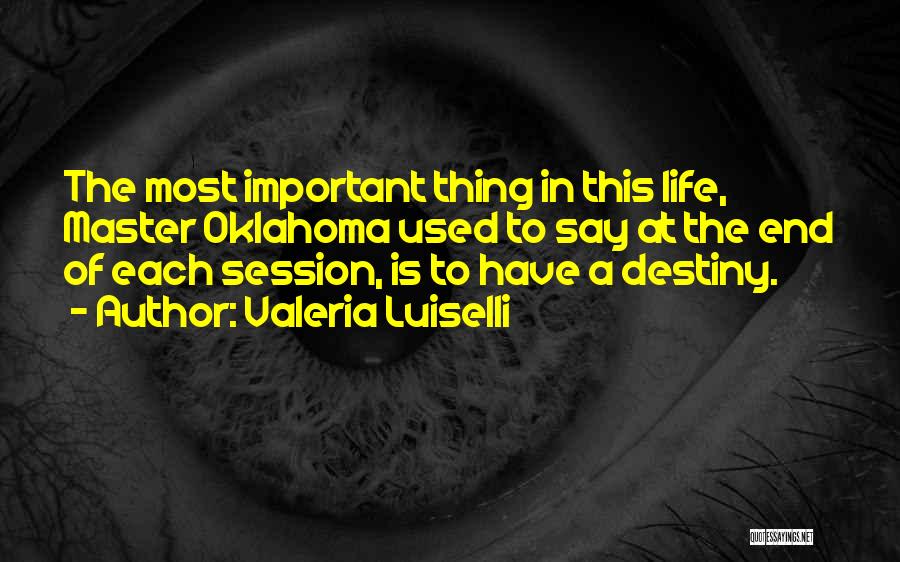 Valeria Luiselli Quotes 1989859