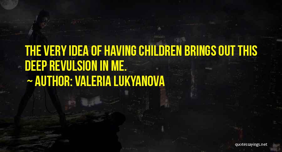 Valeria Lukyanova Quotes 2123858