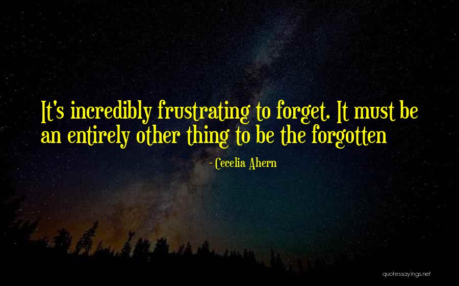 Valerica Quotes By Cecelia Ahern Valerica Quotes By Cecelia Ahern