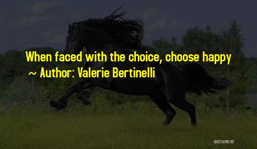 Valerie Bertinelli Quotes 1744074