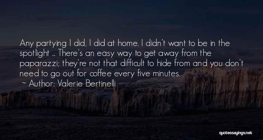 Valerie Bertinelli Quotes 1878445