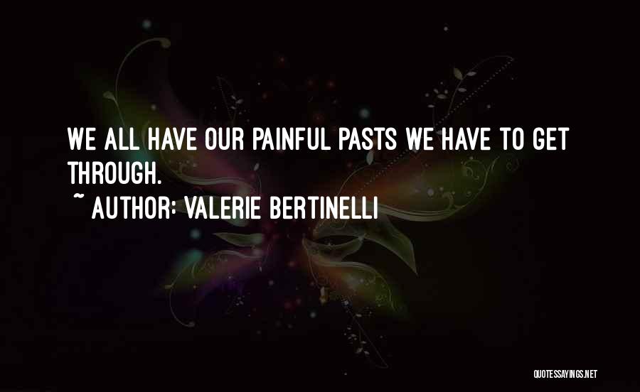 Valerie Bertinelli Quotes 241043