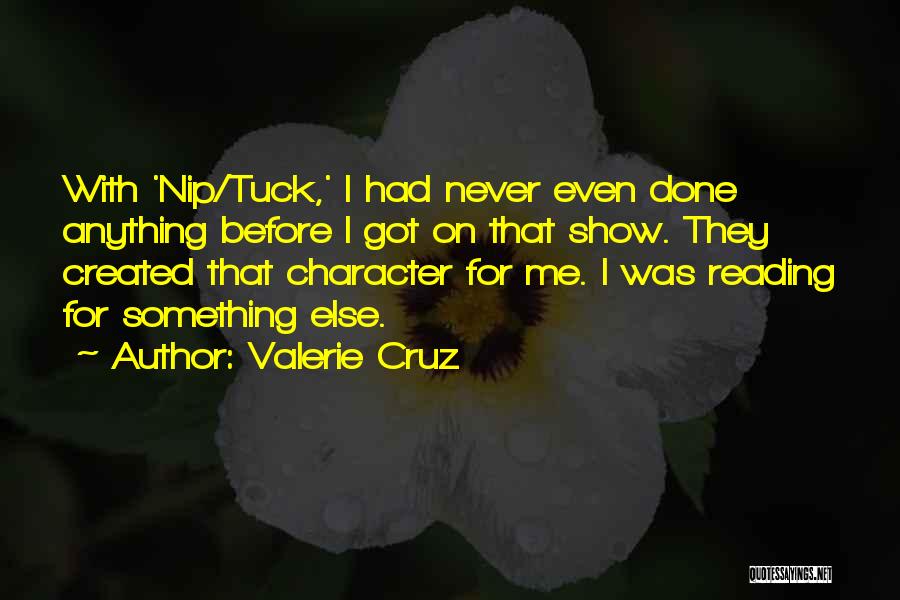 Valerie Cruz Quotes 2178741 Valerie Cruz Quotes 2178741