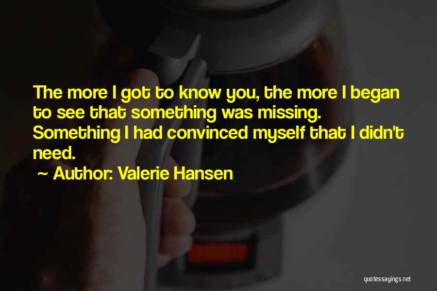 Valerie Hansen Quotes 1032925