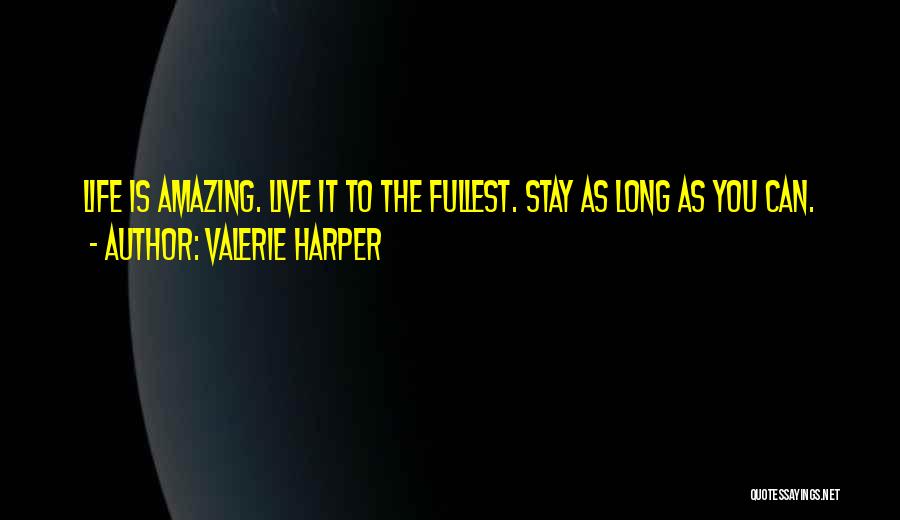 Valerie Harper Quotes 1196404