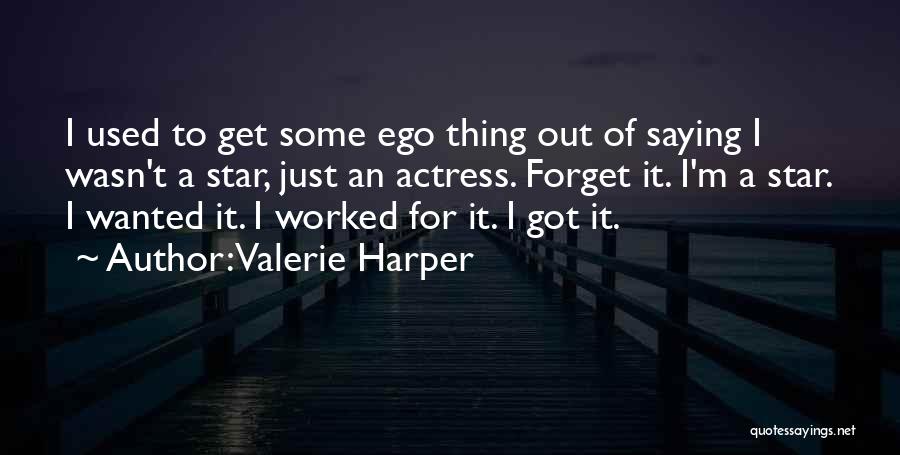 Valerie Harper Quotes 1229849