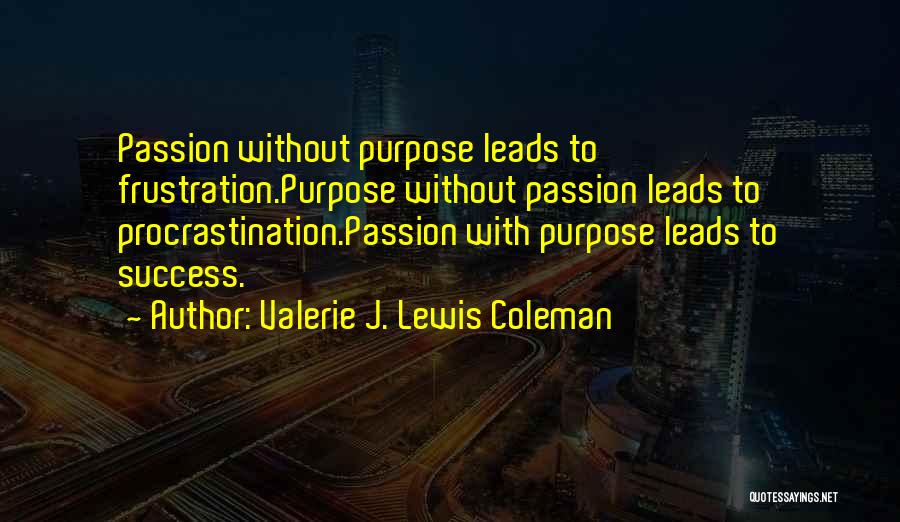 Valerie J. Lewis Coleman Quotes 1523192