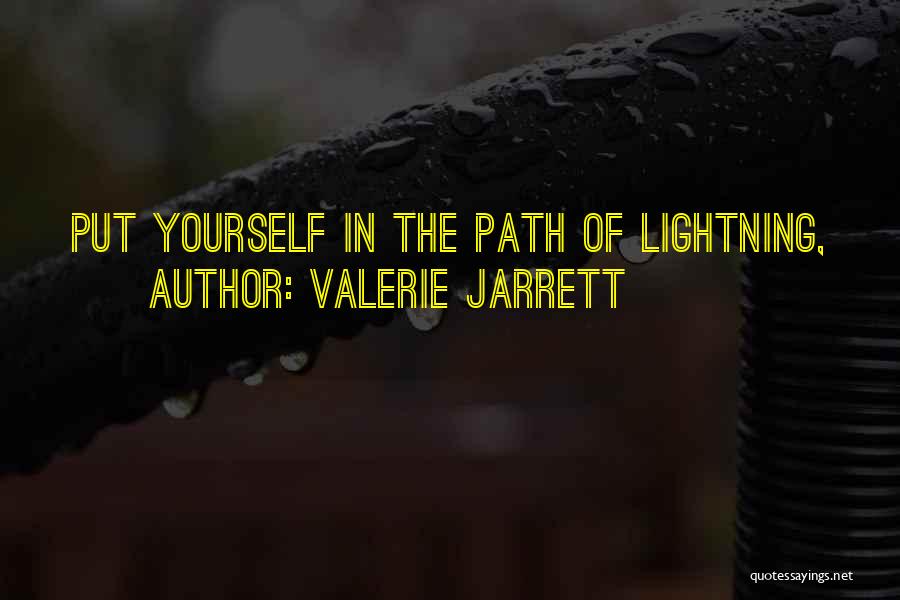 Valerie Jarrett Quotes 1210278