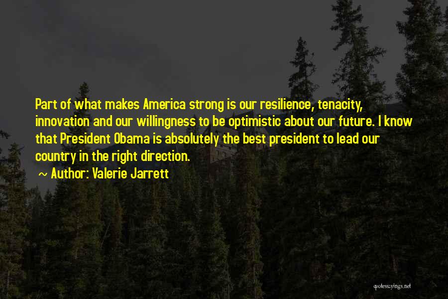 Valerie Jarrett Quotes 1298400