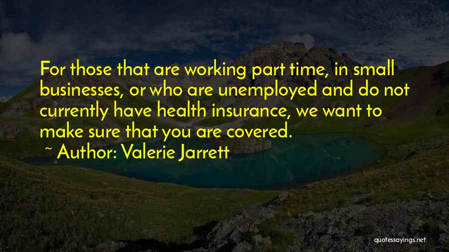 Valerie Jarrett Quotes 1949014