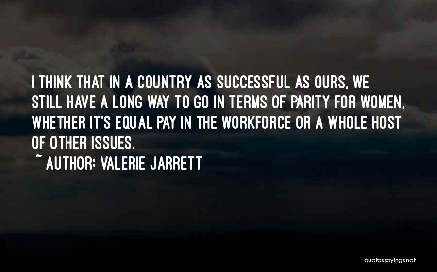 Valerie Jarrett Quotes 2036815