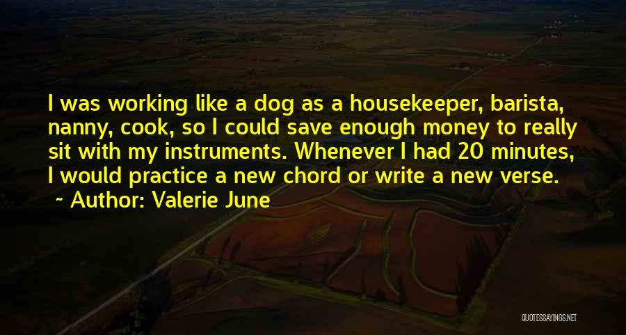 Valerie June Quotes 2028915