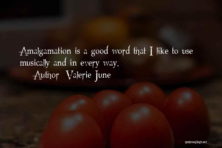 Valerie June Quotes 301158