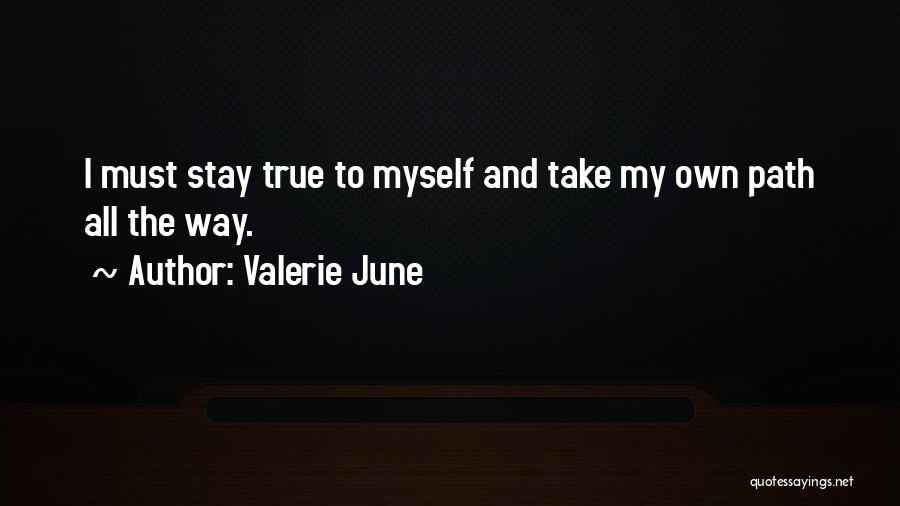 Valerie June Quotes 929374