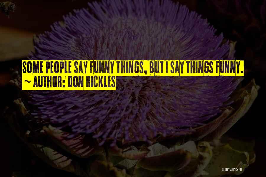 Valerie Maltais Quotes By Don Rickles