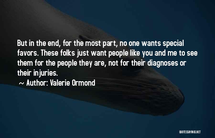 Valerie Ormond Quotes 1105145