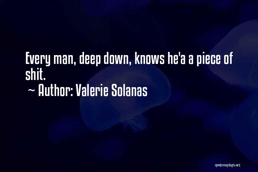 Valerie Solanas Quotes 1328970