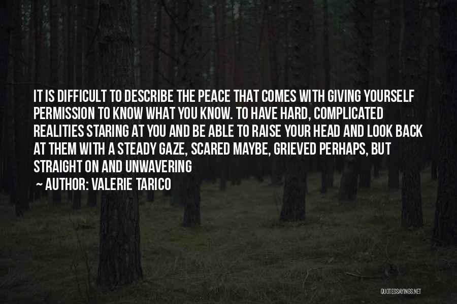 Valerie Tarico Quotes 637888