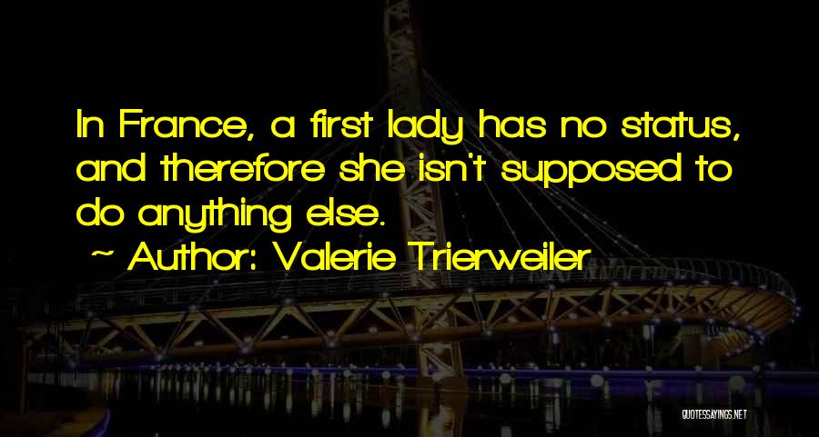 Valerie Trierweiler Quotes 1751209