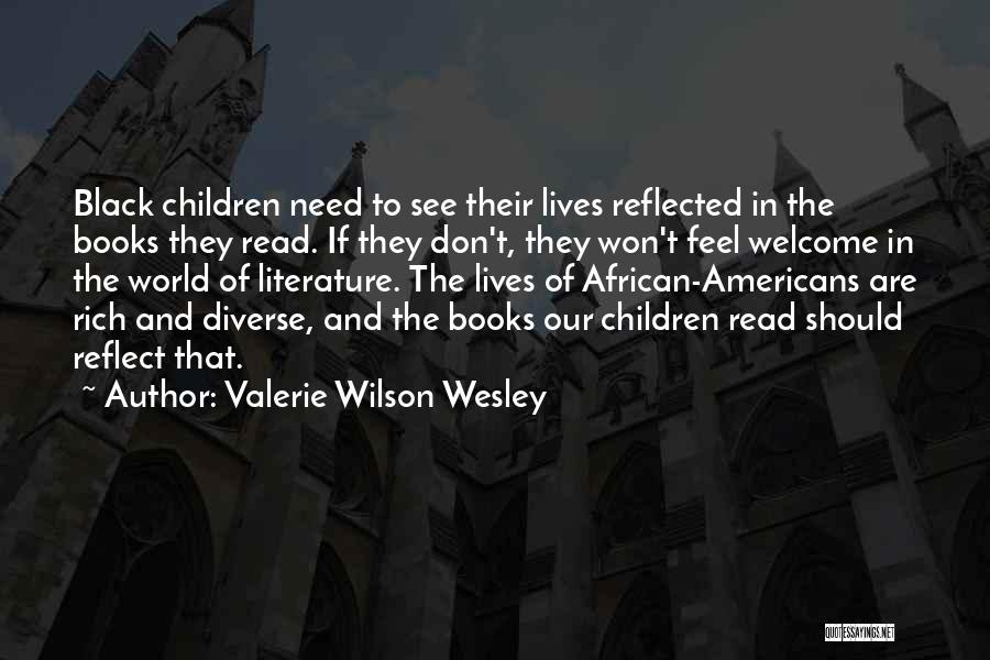 Valerie Wilson Wesley Quotes 2123529