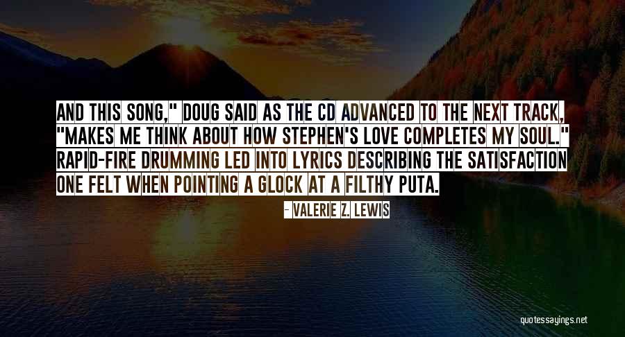 Valerie Z. Lewis Quotes 1393967