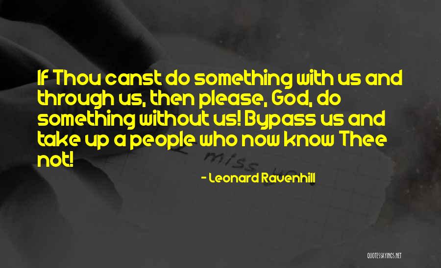 Valerijs Meladze Quotes By Leonard Ravenhill Valerijs Meladze Quotes By Leonard Ravenhill