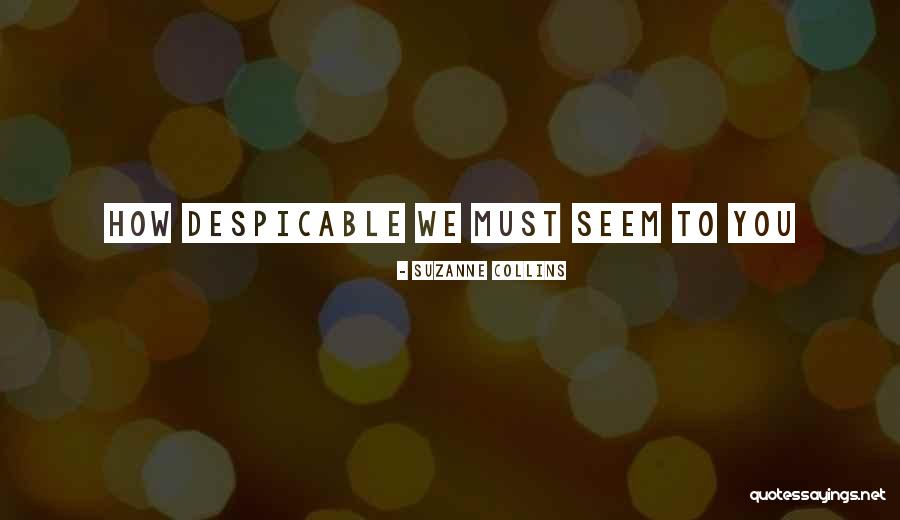 Valerijus Koreskovas Quotes By Suzanne Collins Valerijus Koreskovas Quotes By Suzanne Collins