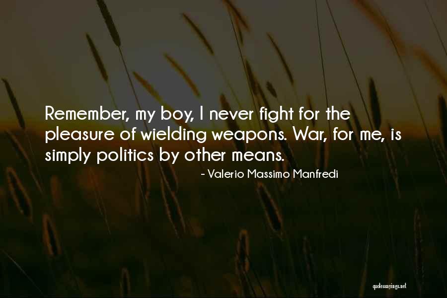 Valerio Quotes By Valerio Massimo Manfredi Valerio Quotes By Valerio Massimo Manfredi