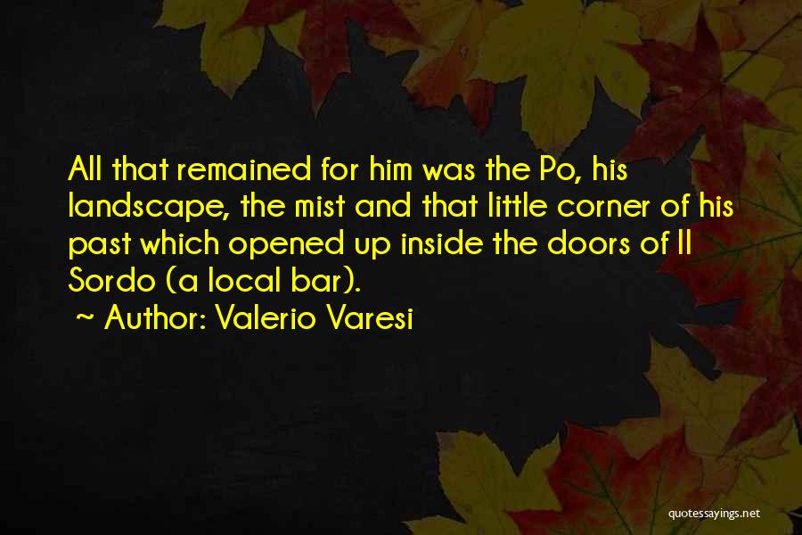 Valerio Varesi Quotes 1015205