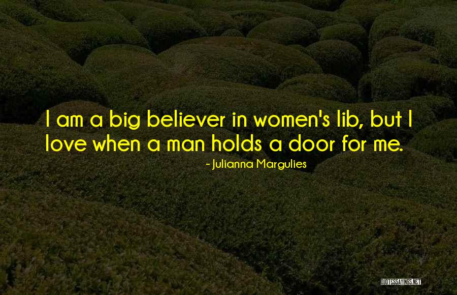 Valerios Quotes By Julianna Margulies