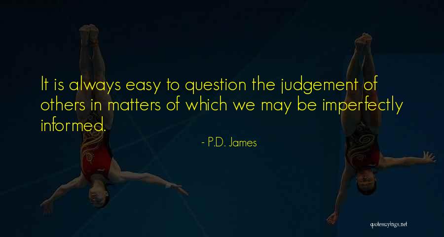 Valerius Gratus Quotes By P.D. James Valerius Gratus Quotes By P.D. James