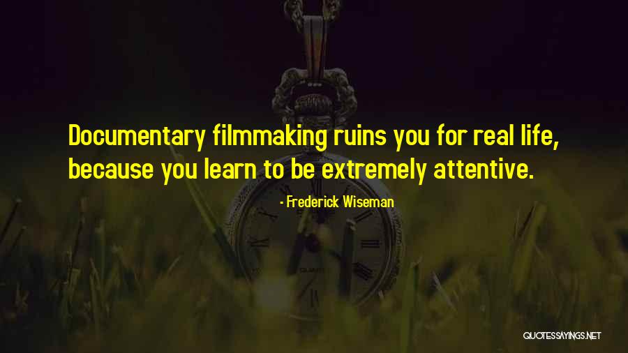 Valerius The Arcana Quotes By Frederick Wiseman Valerius The Arcana Quotes By Frederick Wiseman