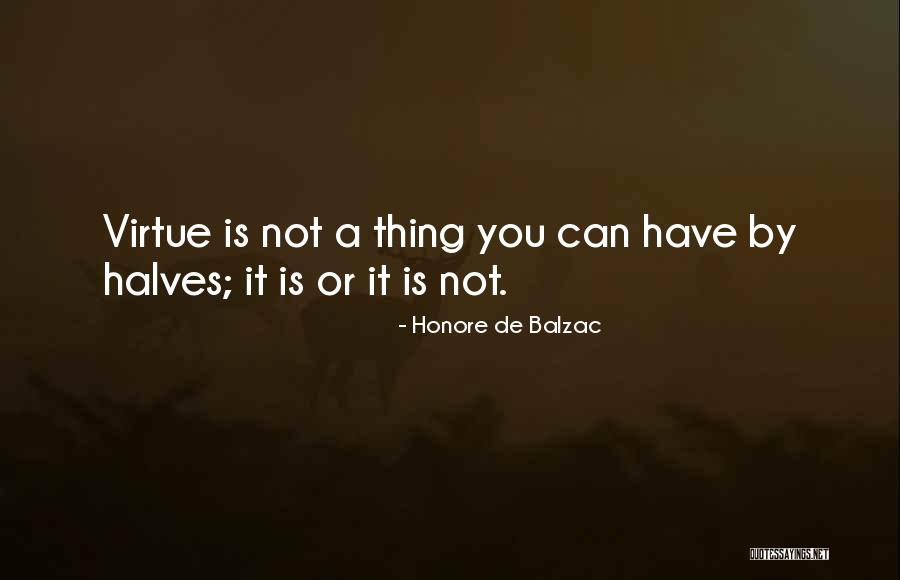 Valeriy Nikolaev Quotes By Honore De Balzac Valeriy Nikolaev Quotes By Honore De Balzac
