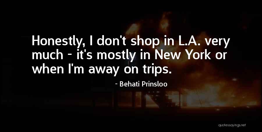 Valerosa Toscana Quotes By Behati Prinsloo Valerosa Toscana Quotes By Behati Prinsloo