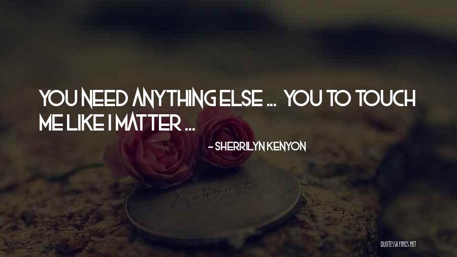 Valeroso In English Quotes By Sherrilyn Kenyon Valeroso In English Quotes By Sherrilyn Kenyon