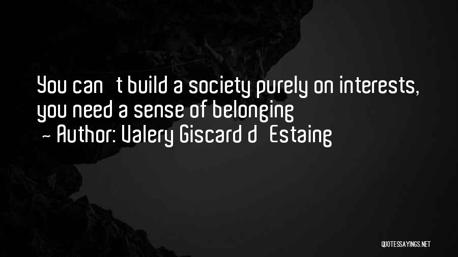 Valery Giscard D'Estaing Quotes 198208