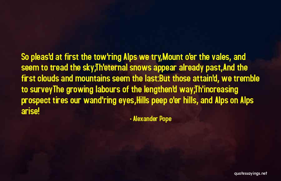 Vales Quotes By Alexander Pope Vales Quotes By Alexander Pope