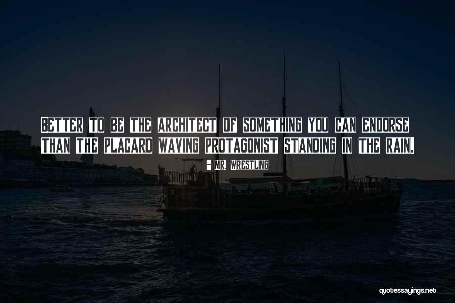 Valesky Barosy Quotes By Mr. Wrestling Valesky Barosy Quotes By Mr. Wrestling
