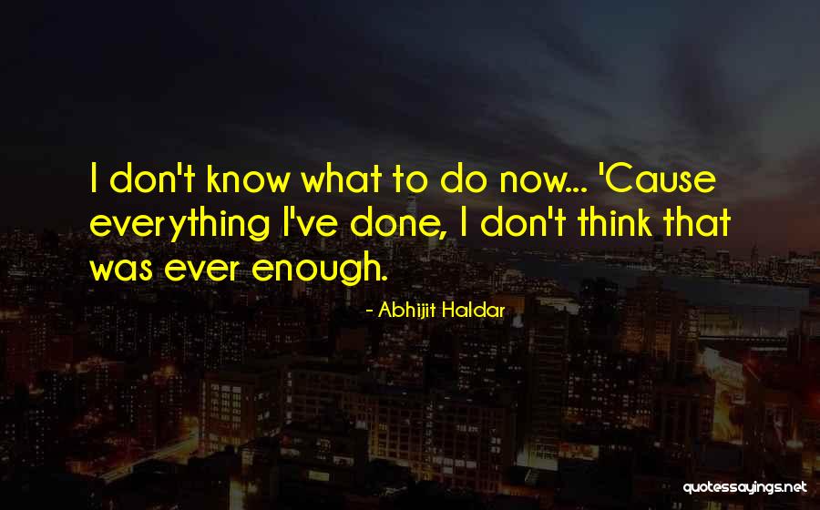 Valeskys Weekly Ads Quotes By Abhijit Haldar Valeskys Weekly Ads Quotes By Abhijit Haldar