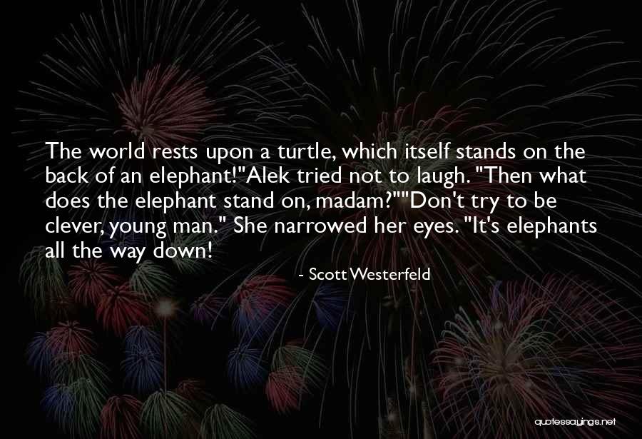 Valeurs Du Quotes By Scott Westerfeld Valeurs Du Quotes By Scott Westerfeld