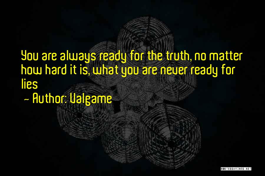 Valgame Quotes 1120353