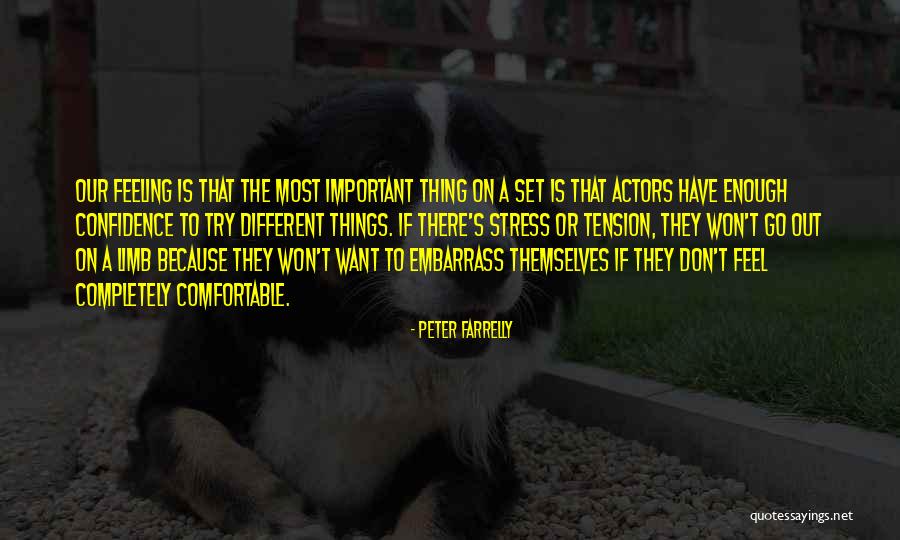 Valgeir Sveinsson Quotes By Peter Farrelly Valgeir Sveinsson Quotes By Peter Farrelly