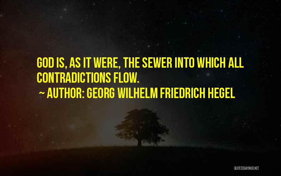 Valiance Reflection Quotes By Georg Wilhelm Friedrich Hegel