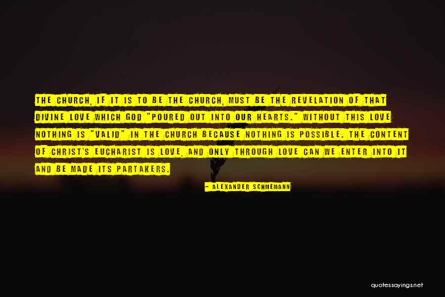 Valid Quotes By Alexander Schmemann Valid Quotes By Alexander Schmemann