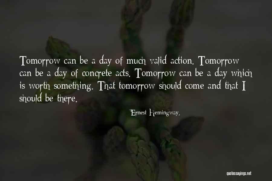 Valid Quotes By Ernest Hemingway, Valid Quotes By Ernest Hemingway,