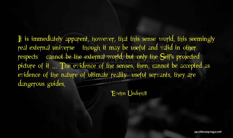 Valid Quotes By Evelyn Underhill