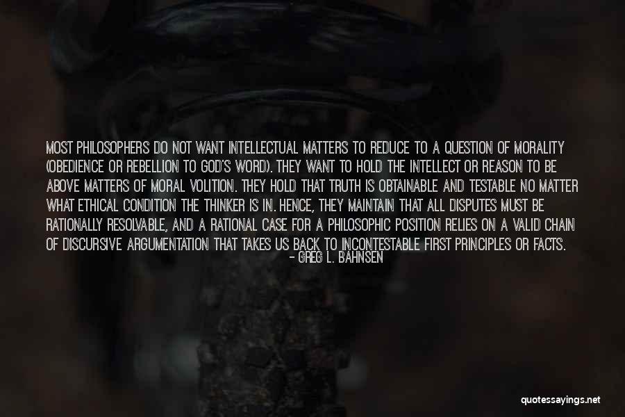 Valid Quotes By Greg L. Bahnsen Valid Quotes By Greg L. Bahnsen