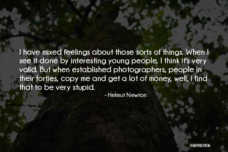 Valid Quotes By Helmut Newton