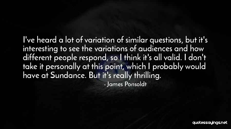 Valid Quotes By James Ponsoldt Valid Quotes By James Ponsoldt