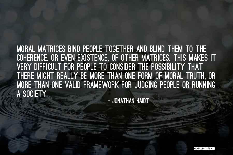 Valid Quotes By Jonathan Haidt